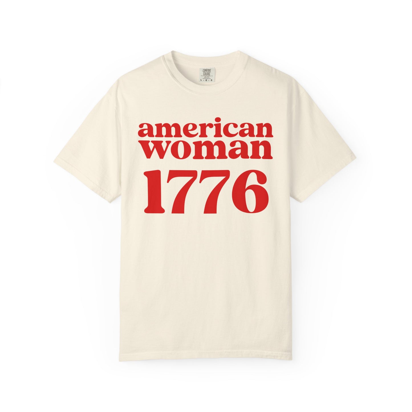 American Woman 1776 Tee