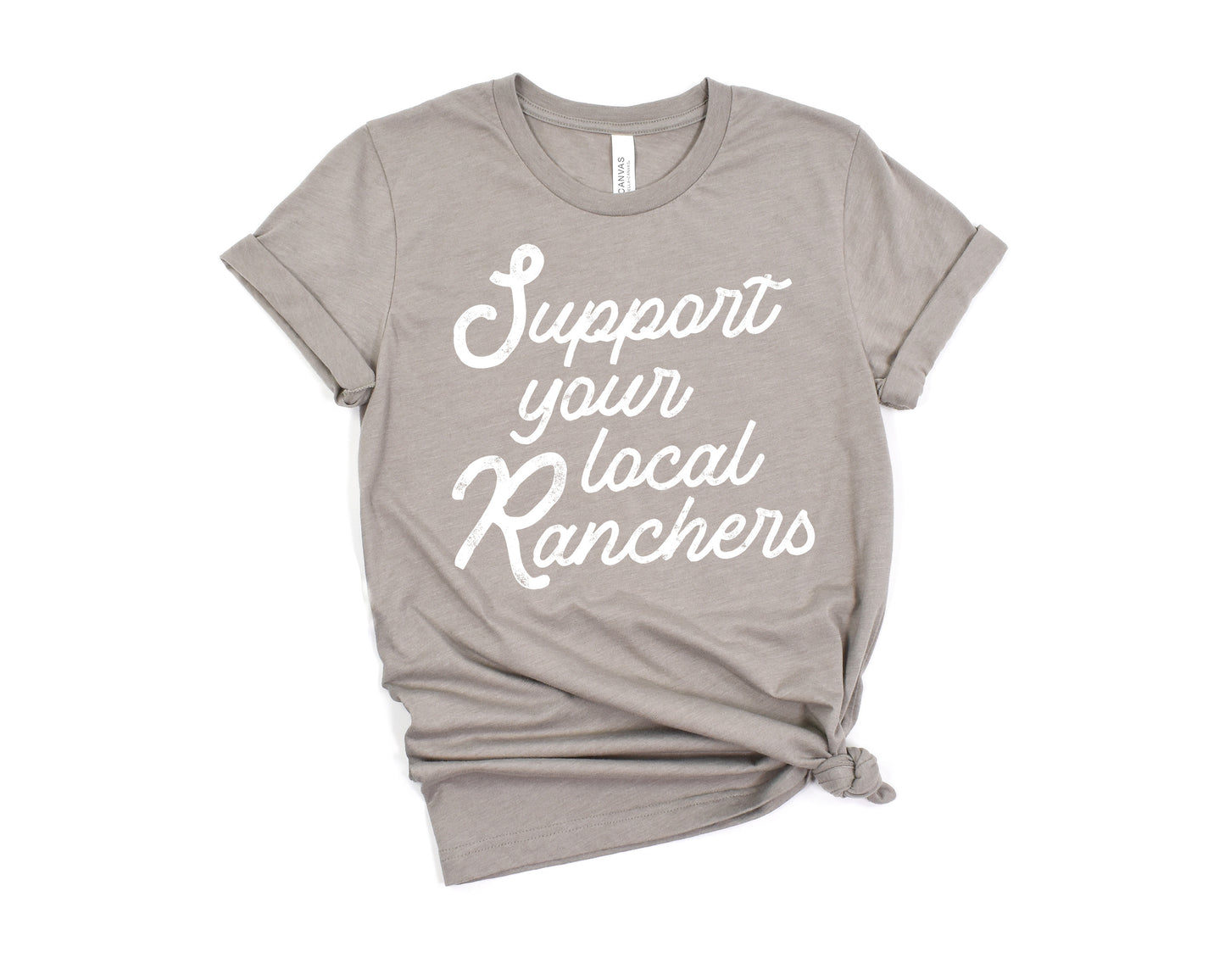 Support Your Local Rancher Tee