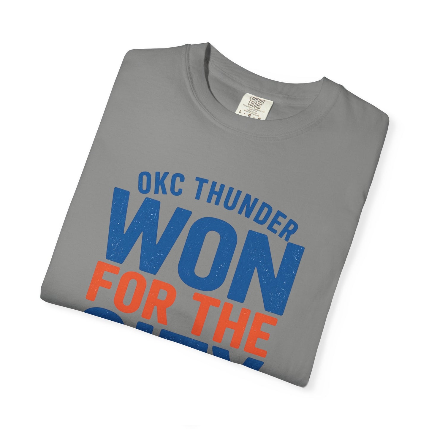 OKC Thunder Won For The City Tee