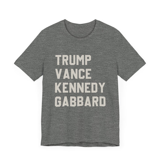 Trump Vance Kennedy Gabbard Tee