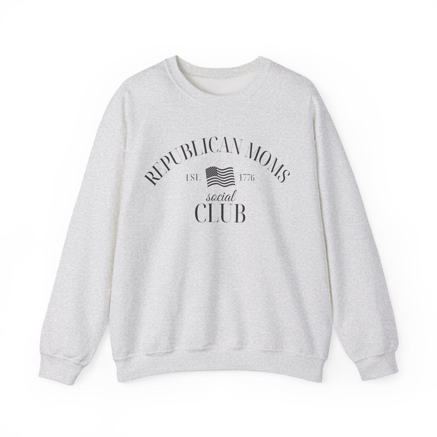 Republican Moms Social Club Sweatshirt