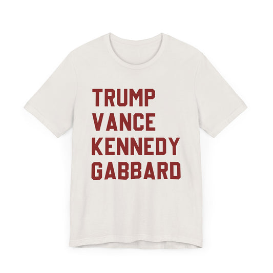 Trump Vance Kennedy Gabbard Tee