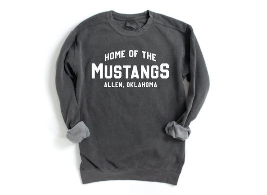 Home of The Mustangs Sweatshirt