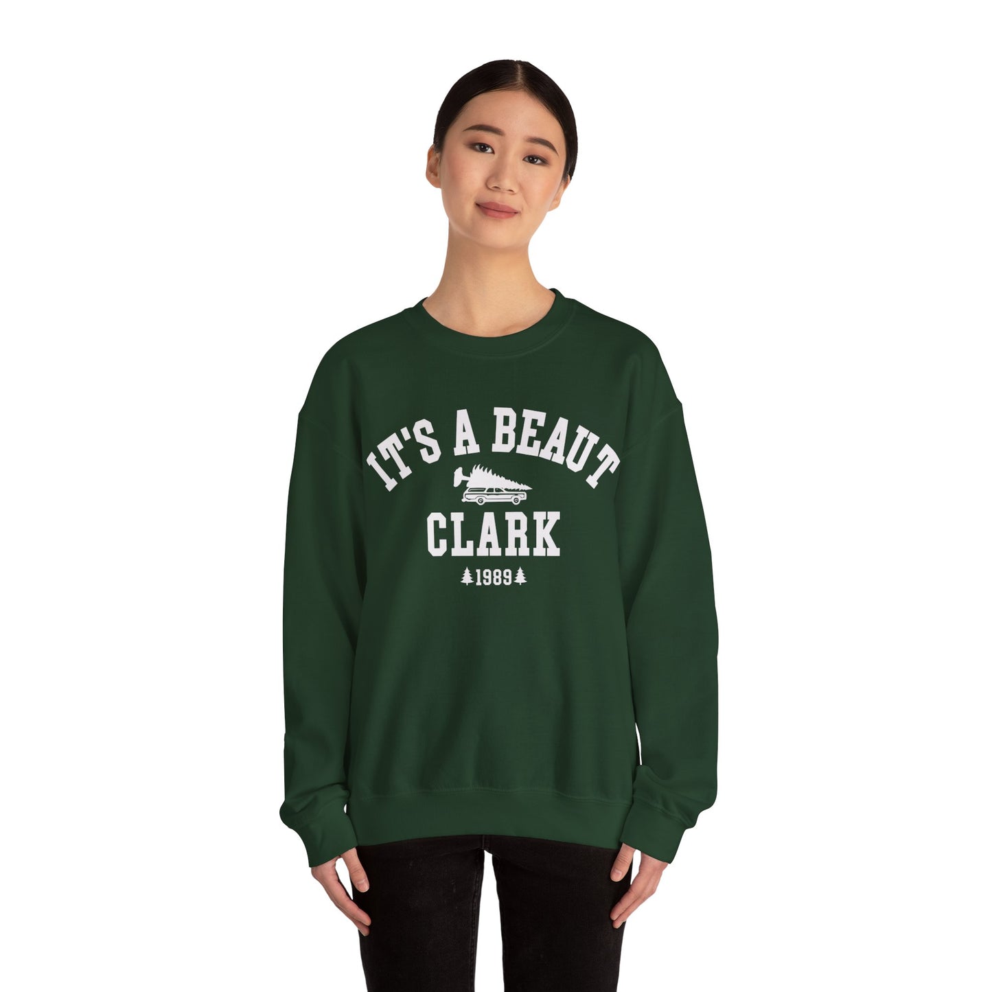 It's A Beaut, Clark Sweatshirt