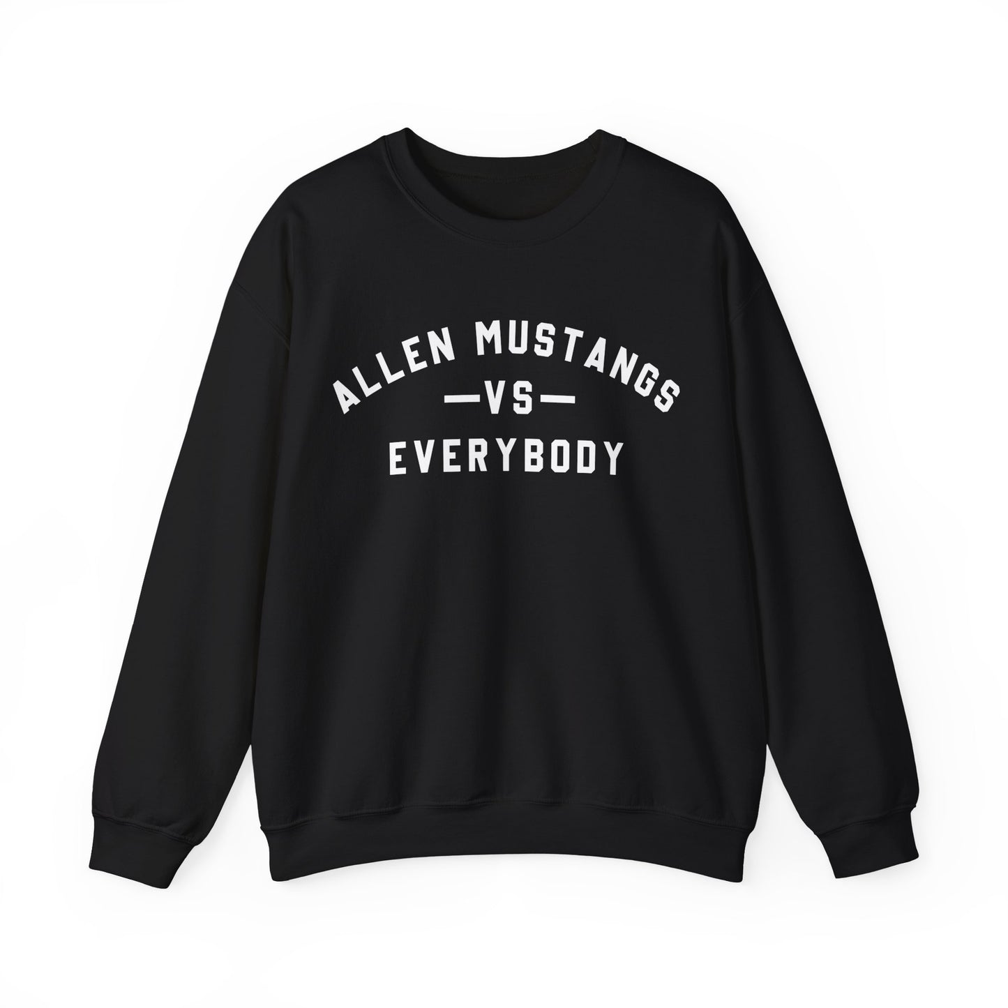 Allen Mustangs VS Everybody Sweatshirt