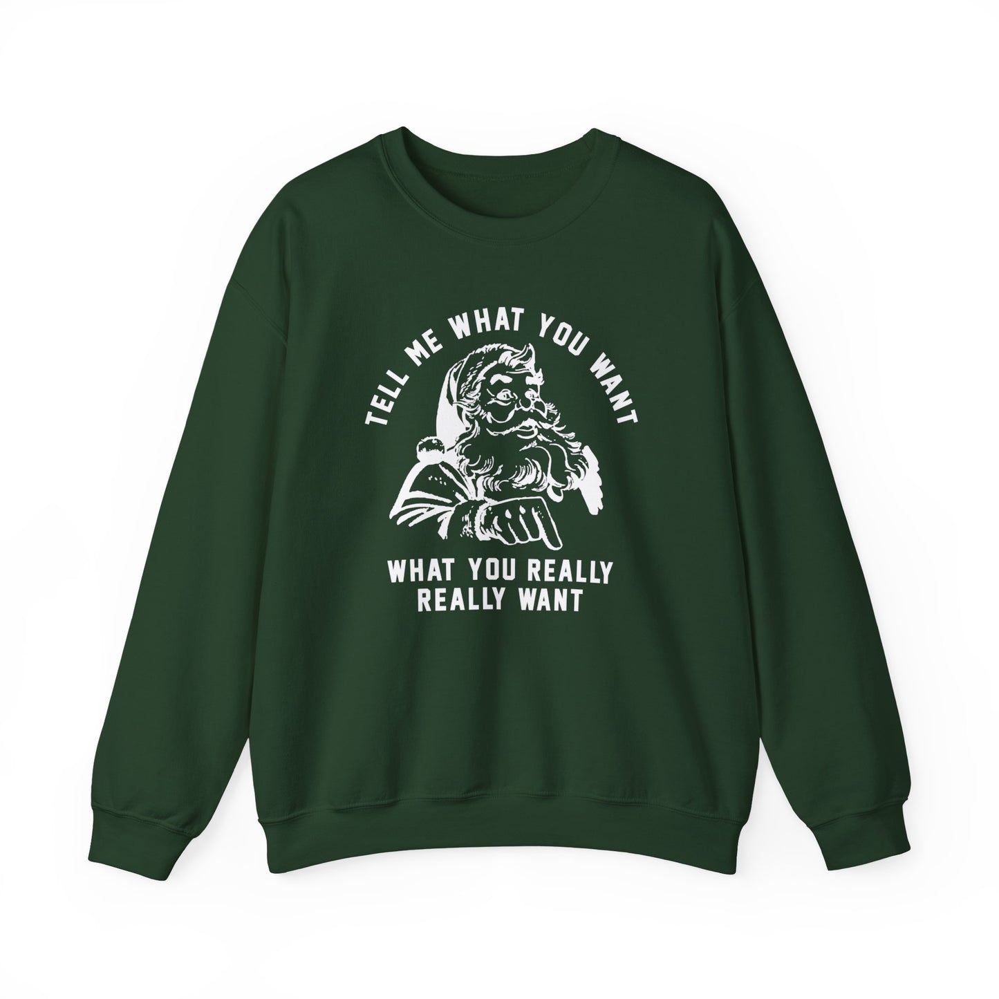 Wannabe Santa Sweatshirt