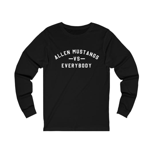 Allen Mustangs VS Everybody Long Sleeve T-Shirt