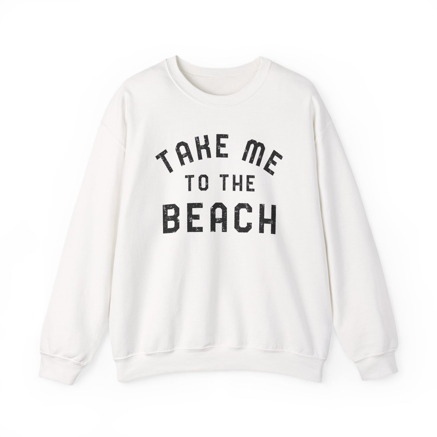 Take Me To The Beach Sweatshirt