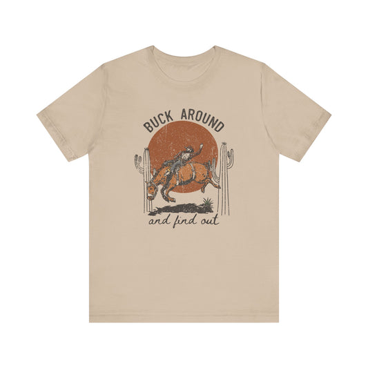 Buck Around Tee