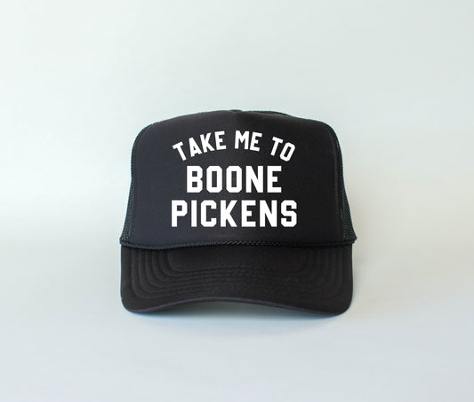 Take Me to Boone Pickens Trucker Hat