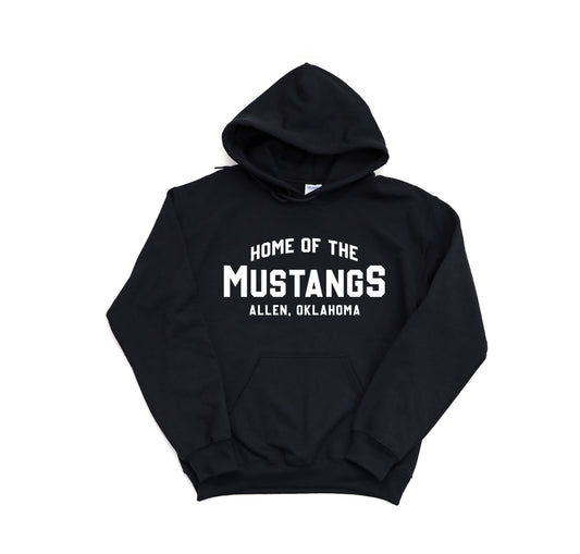 Home of The Mustangs Hooded Sweatshirt