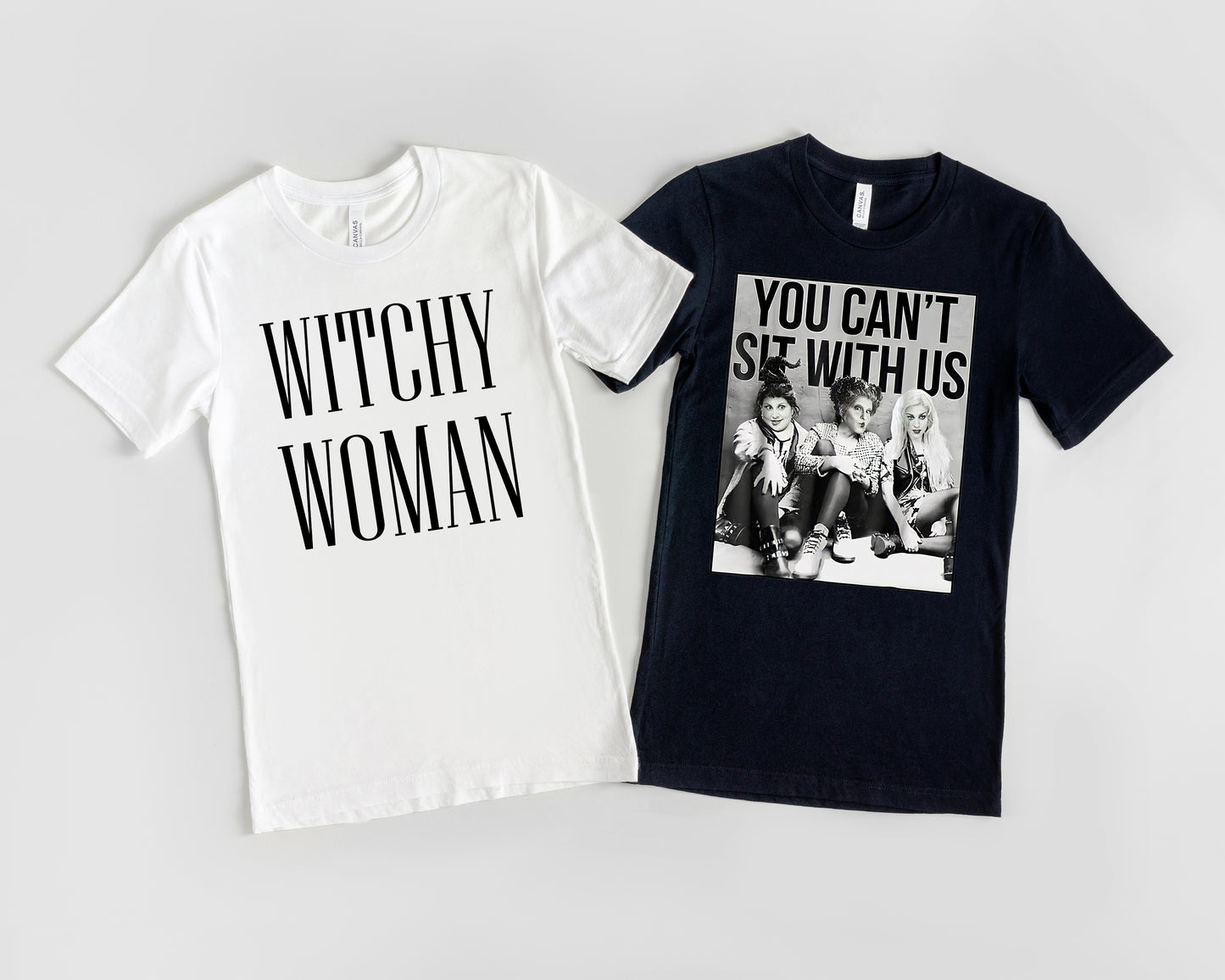 You Can't Sit With Us - Hocus Pocus Tee