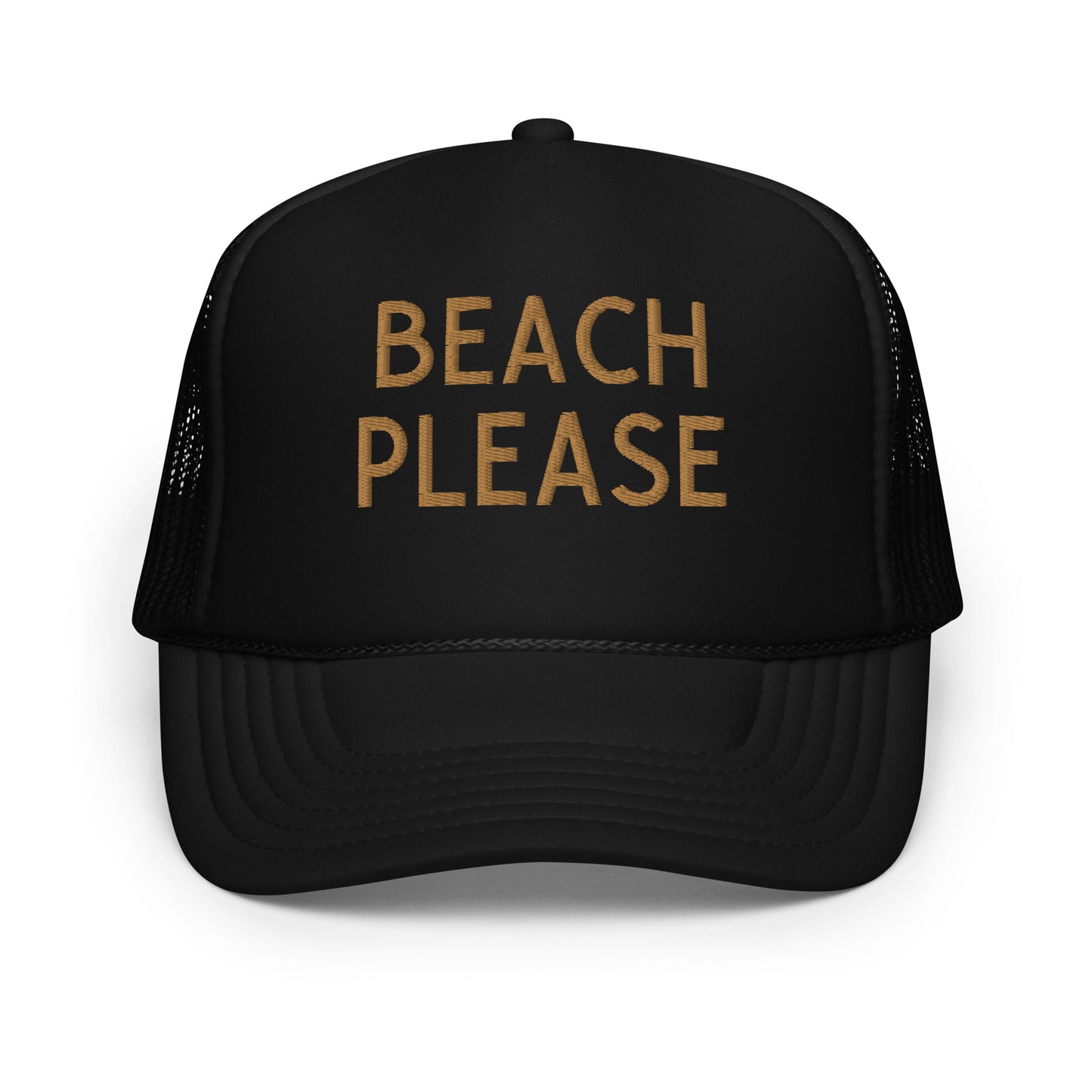 Beach Please Embroidered Foam Trucker Hat